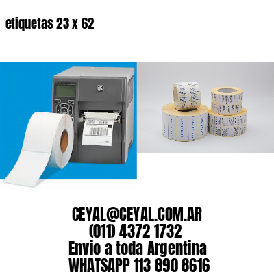 etiquetas 23 x 62