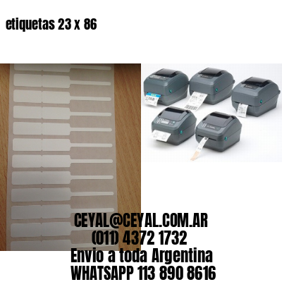 etiquetas 23 x 86