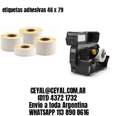 etiquetas adhesivas 46 x 79