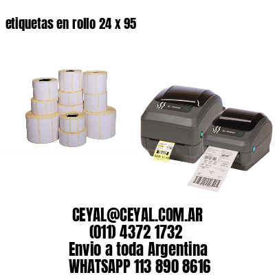 etiquetas en rollo 24 x 95