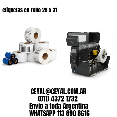 etiquetas en rollo 26 x 31