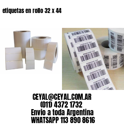 etiquetas en rollo 32 x 44