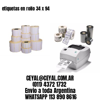 etiquetas en rollo 34 x 94