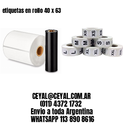 etiquetas en rollo 40 x 63