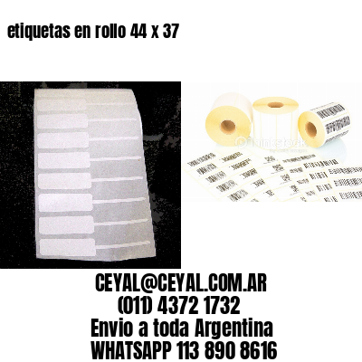 etiquetas en rollo 44 x 37