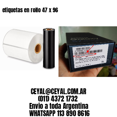 etiquetas en rollo 47 x 96