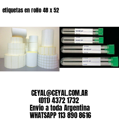 etiquetas en rollo 48 x 52