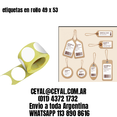 etiquetas en rollo 49 x 53