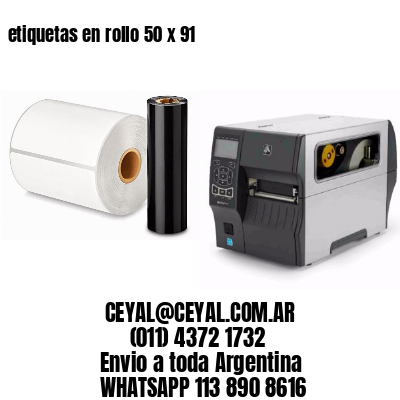 etiquetas en rollo 50 x 91