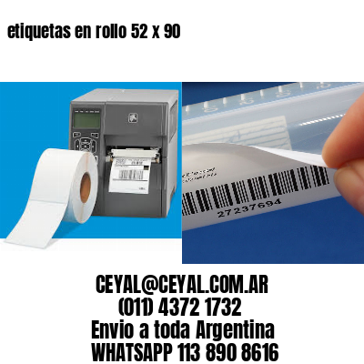 etiquetas en rollo 52 x 90