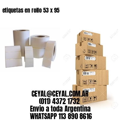 etiquetas en rollo 53 x 95