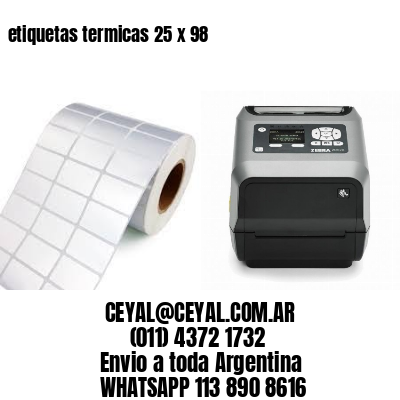 etiquetas termicas 25 x 98