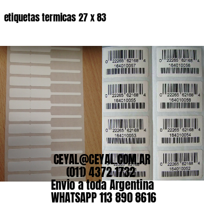 etiquetas termicas 27 x 83
