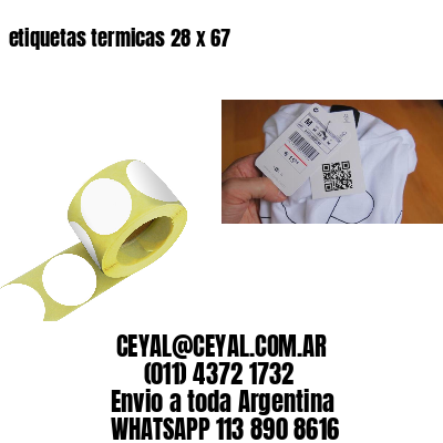 etiquetas termicas 28 x 67