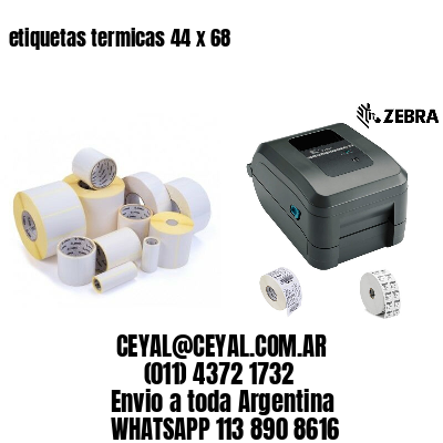 etiquetas termicas 44 x 68