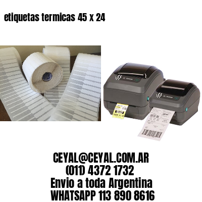 etiquetas termicas 45 x 24