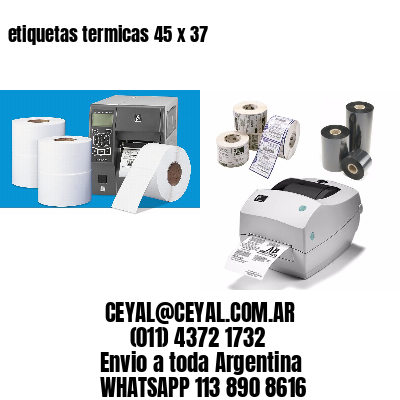 etiquetas termicas 45 x 37