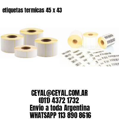 etiquetas termicas 45 x 43