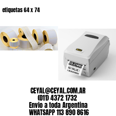 etiquetas 64 x 74
