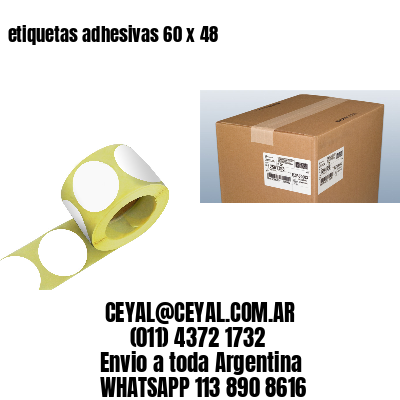 etiquetas adhesivas 60 x 48