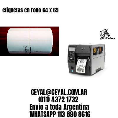 etiquetas en rollo 64 x 69