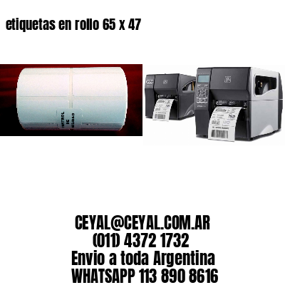 etiquetas en rollo 65 x 47