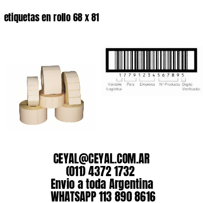 etiquetas en rollo 68 x 81