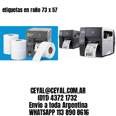 etiquetas en rollo 73 x 57