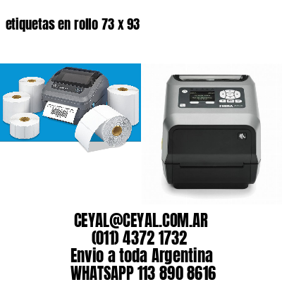 etiquetas en rollo 73 x 93