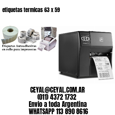 etiquetas termicas 63 x 59