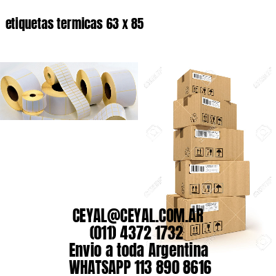 etiquetas termicas 63 x 85