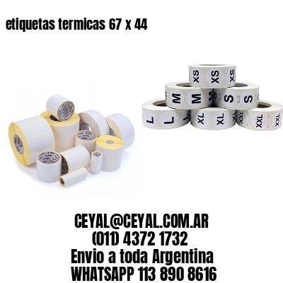 etiquetas termicas 67 x 44