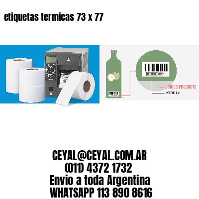 etiquetas termicas 73 x 77