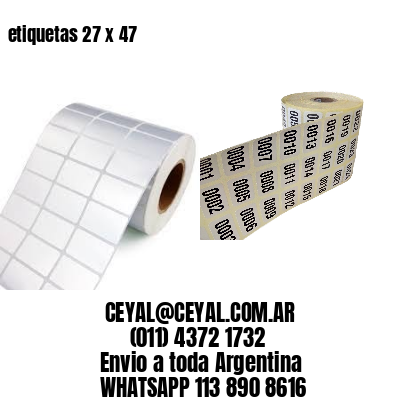 etiquetas 27 x 47