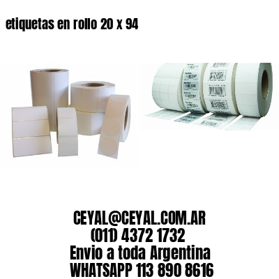 etiquetas en rollo 20 x 94