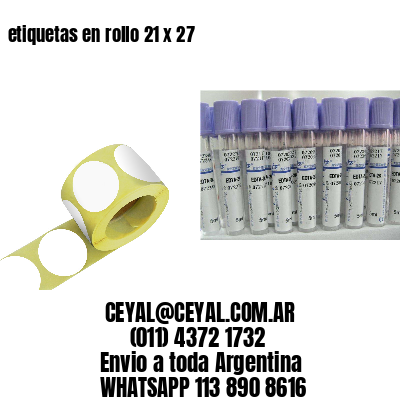 etiquetas en rollo 21 x 27