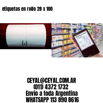etiquetas en rollo 28 x 100