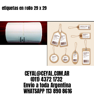 etiquetas en rollo 29 x 29