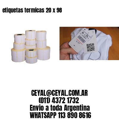 etiquetas termicas 20 x 98