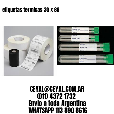 etiquetas termicas 30 x 86