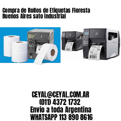 Compra de Rollos de Etiquetas Floresta  Buenos Aires sato industrial