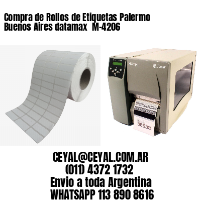 Compra de Rollos de Etiquetas Palermo  Buenos Aires datamax  M-4206