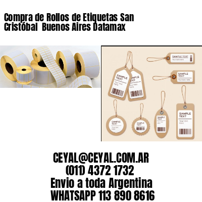 Compra de Rollos de Etiquetas San Cristóbal  Buenos Aires Datamax