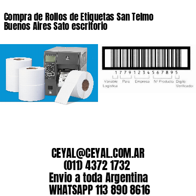 Compra de Rollos de Etiquetas San Telmo  Buenos Aires Sato escritorio