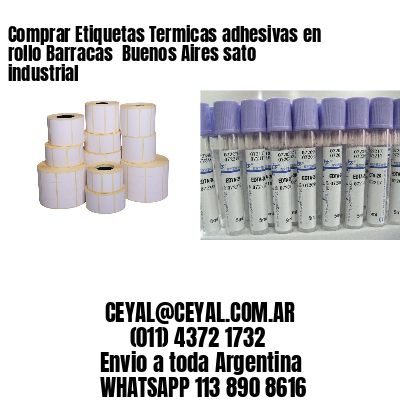 Comprar Etiquetas Termicas adhesivas en rollo Barracas  Buenos Aires sato industrial