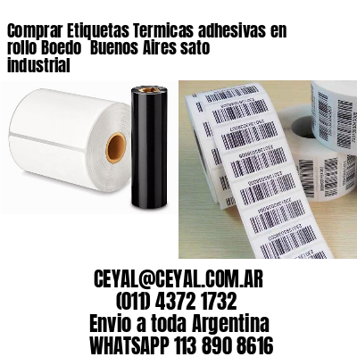 Comprar Etiquetas Termicas adhesivas en rollo Boedo  Buenos Aires sato industrial