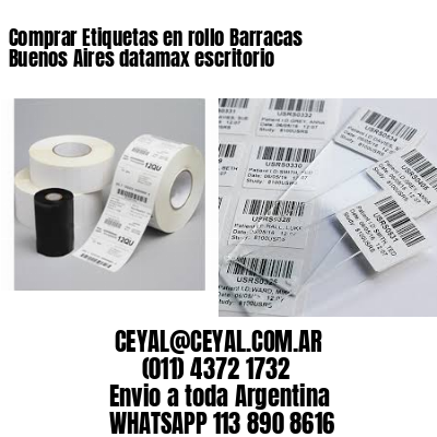 Comprar Etiquetas en rollo Barracas  Buenos Aires datamax escritorio