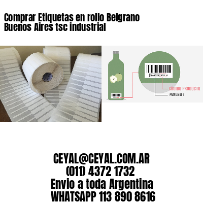 Comprar Etiquetas en rollo Belgrano  Buenos Aires tsc industrial