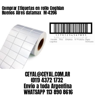 Comprar Etiquetas en rollo Coghlan  Buenos Aires datamax  M-4206