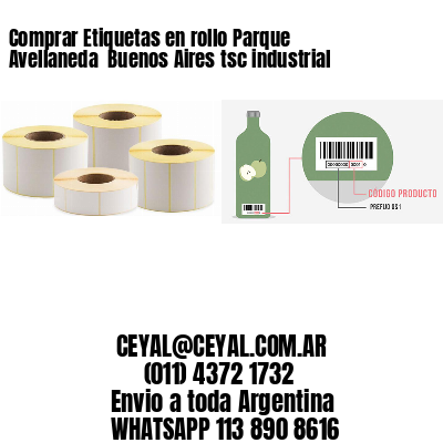 Comprar Etiquetas en rollo Parque Avellaneda  Buenos Aires tsc industrial